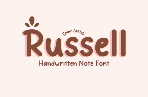 Exploring the Warmth of the Russell Handwritten Typeface